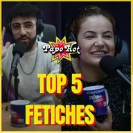 #79 - REVELARAM OS FETICHES DURANTE A LIVE 