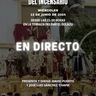 LA TERTULIA DEL INCENSARIO - 12 DE JUNIO DE 2024