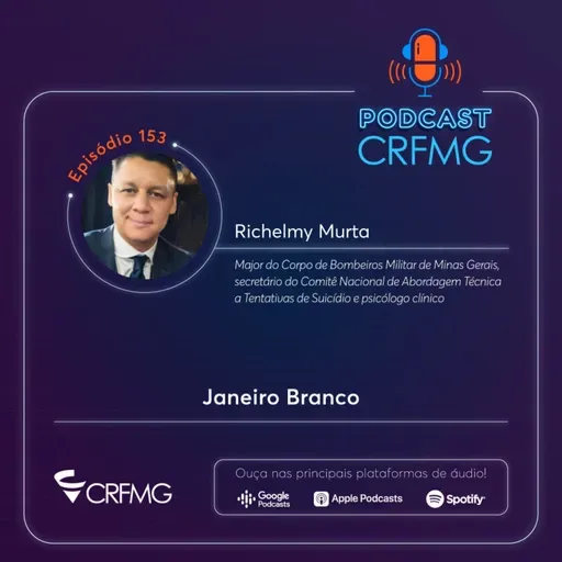 Episódio 153: Janeiro Branco