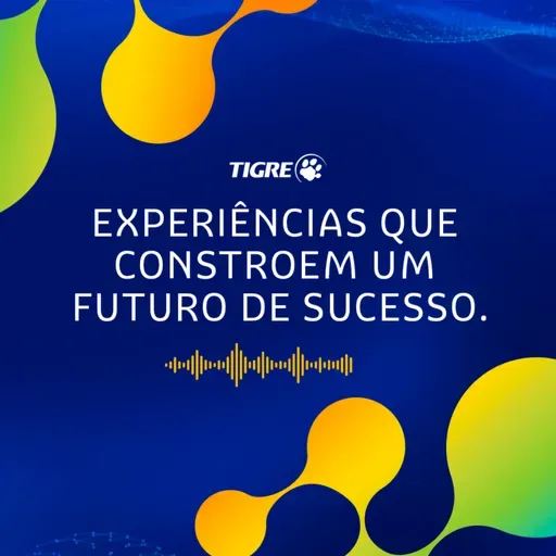 #2 Programa de Estágio Tigre 2026: Experiências que Constroem um Futuro de Sucesso