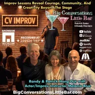 Melanie Blue, Actress & Instructor | Improv Lessons Reveal Courage, Community & Creativity Beyond The Stage