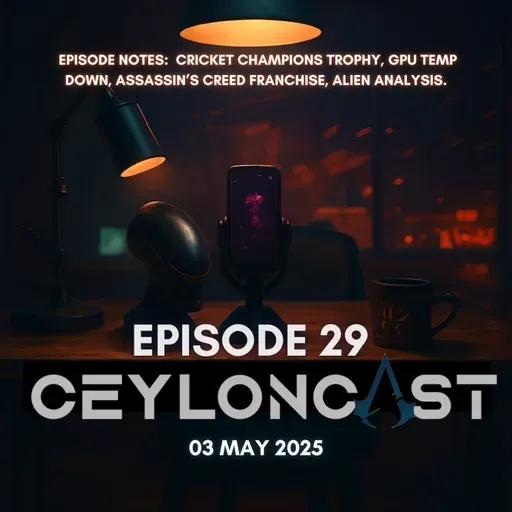 Episode 29: Alien විග්‍රහය & Assassin's Creed කතාව