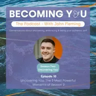 S2E10: Uncovering You: The 5 Most Powerful Moments of Season 2