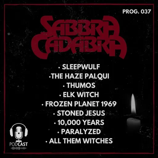 Sabbra Cadabra - Emisión 37