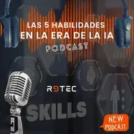 Las 5 habilidades esenciales en la era de la IA