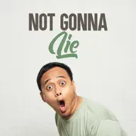 Not Gonna Lie