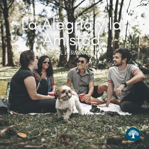 La Alegría y la Amistad
