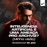 INTELIGÊNCIA ARTIFICIAL é uma AMEAÇA pro Archviz?