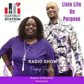 Livin Life On Purpose