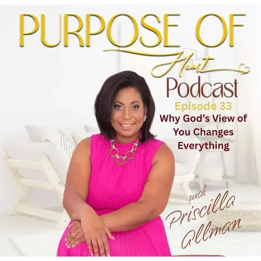 Why God's View of You Changes Everything