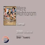 Guruji | Javed Siddiqi | Voice Sher Tookhi