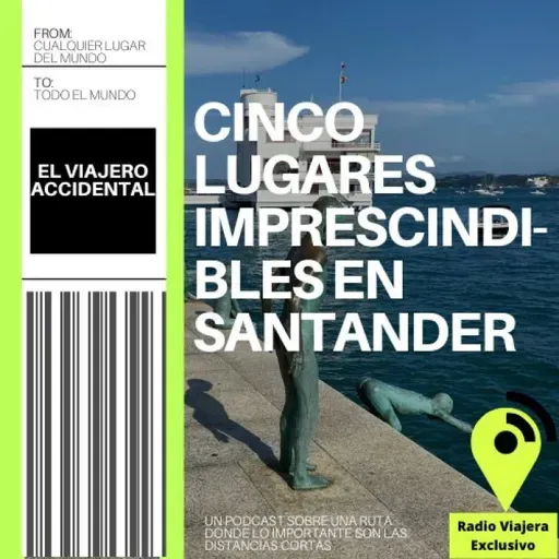 Cinco lugares imprescindibles en Santander