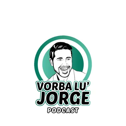 O viata cat zece: iubire, credinta, adevaruri despre familie 🎙️ VORBA LU' JORGE