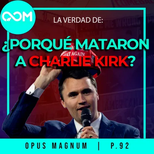 La Verdad de la Muerte de Charlie Kirk