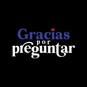 Gracias por Preguntar