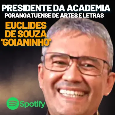 EUCLIDES DE SOUZA - GOIANINHO | ENTREVISTA