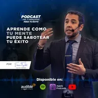 “Aprende como tu MENTE puede SABOTEAR tu ÉXITO”. Una Masterclass que cambiará tu percepción para siempre.