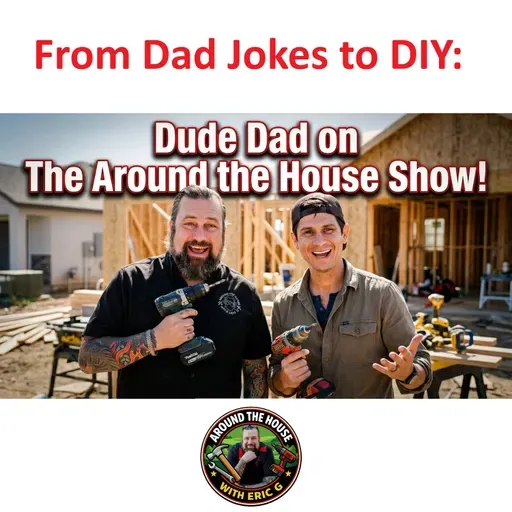 From Dad Jokes to DIY: Dude Dad Unplugged!