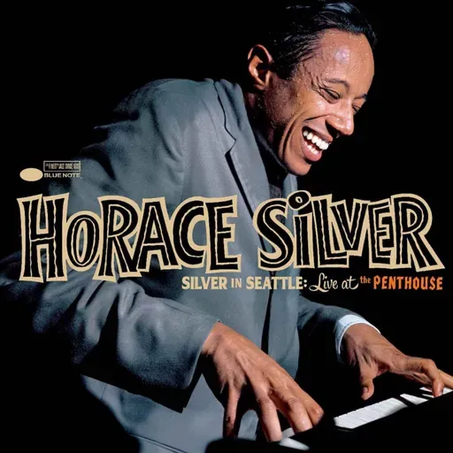 Horace Silver • Silver in Seattle: Live at the Penthouse ©️ 2025 / 1965 Blue Note #bop