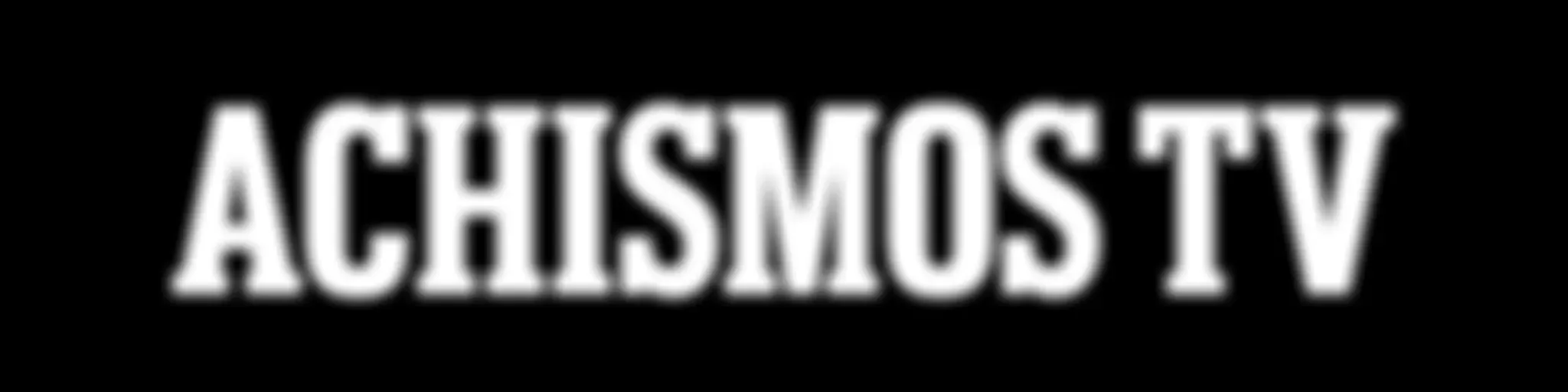 AchismosTV