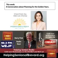 A Conversation about Planning for the Golden Years | Helping Seniors Radio Podcast