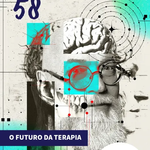#VetorCast 58 - O futuro da Terapia