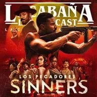 9x42 La Cabaña presenta: Los Pecadores (Sinners 2025)