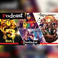 🎙️ PODCAST 47 🔴 | THE UMBRELLA ACADEMY, THOR 3, THE BOYS, MS MARVEL | Nfrentados | Cap. 709