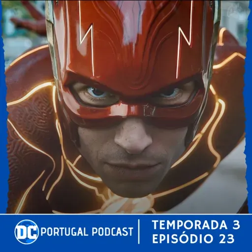 DC Portugal Podcast 3x23 | O FUTURO DA DC STUDIOS (c/Metalcreep)