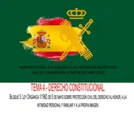 TEMA 4.- DERECHO CONSTITUCIONAL. Bloque 3. Ley Orgánica 1/1982 de 5 de mayo sobre protección civil del derecho al honor