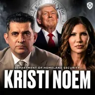 "They Spied On Me” - Sec. Kristi Noem: Secret DHS File Room, El Mencho Fallout & Deep State Purge | PBD #747