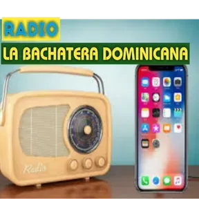 LA BACHATERA RD