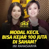 PAHAM: Modal Kecil Bisa Kejar 100 Juta di Saham? Ini Rahasianya!