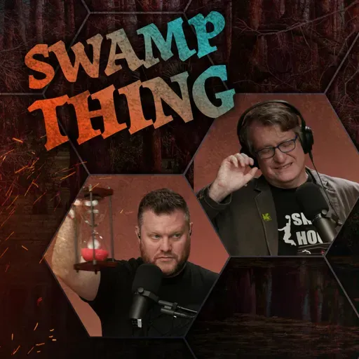 Swamp Thing | The Glass Cannon Podcast Shadowdark E20 | Shadowdark RPG