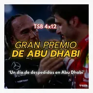 ADIÓS 2024: FERRARI ECHARÁ DE MENOS A SAINZ Y MCLAREN REINA 26 AÑOS DESPUÉS I TSB 4x12 GP Abu Dhabi