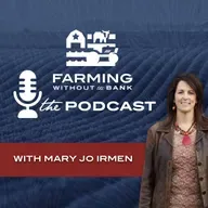 Ep. 316 - Reimagining Agricultural Finance