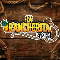 LA RANCHERITA 97.3 FM