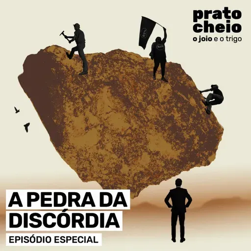 A pedra da discórdia