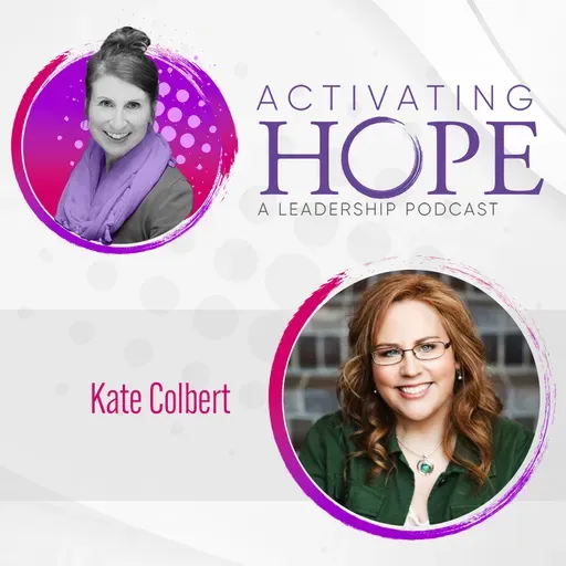 The Leaders Who Failed Us — Becoming Your Best Self After Working with the Worst Bosses with Kate Colbert