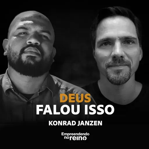 COMO OUVIR A VOZ DE DEUS NOS NEGÓCIOS (Método Prático) | Entrevista com Konrad Janzen