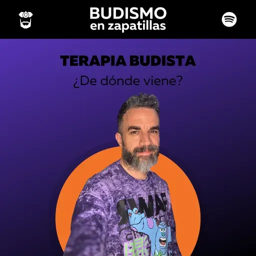 TERAPIA BUDISTA - ¿De dónde viene?