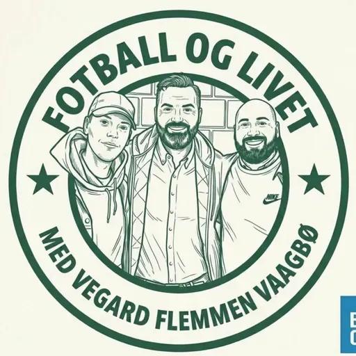 Fotball og livet med Vegard Flemmen Vaagbø