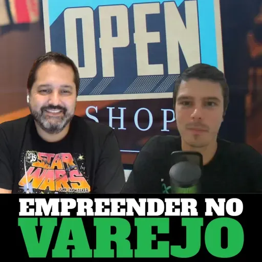 COMO EMPREENDER NO VAREJO. (ALEXANDRE VALDIVIA - MATRIZCAST #137)