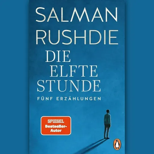 Salman Rushdie: “Die elfte Stunde”