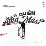 ¿A QUIÉN AMA MÁS?