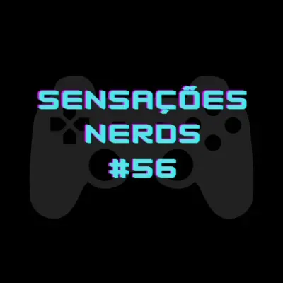 Sensações Nerds #56 - Afinal, O que esperar da parceria entre Sega e Microsoft?
