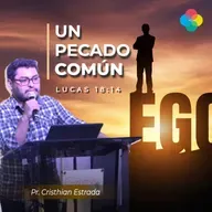 UN PECADO COMÚN (LUCAS 18:14)