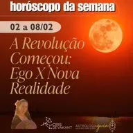 HORÓSCOPO 2-8 Fev | A REVOLUÇÃO COMEÇOU: SEU EGO vs. A NOVA REALIDADE