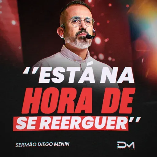 ESTÁ NA HORA DE SE REERGUER!