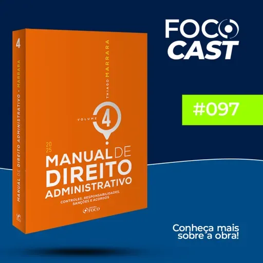 LIVE - Manual de Direito Administrativo - Vol. 4 - 1ª Ed - 2025